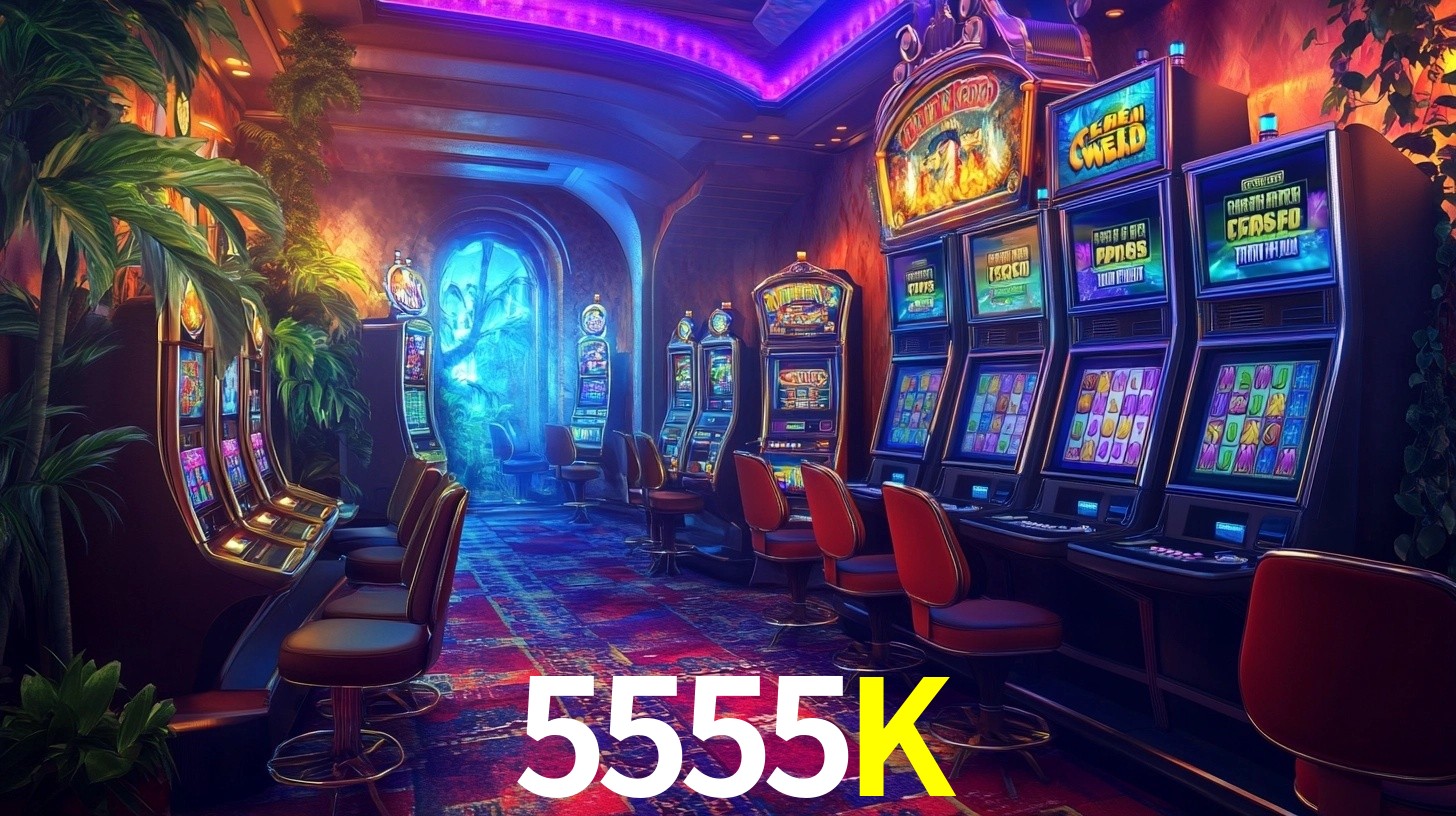 Melhores Jogos de Slots no 5555K 🍀